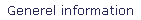 Generel information